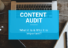 Why Your Website needs a Content Audit & How to Perform One