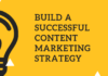 How to Build a Successful Content Marketing Strategy