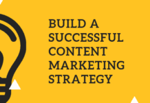 How to Build a Successful Content Marketing Strategy
