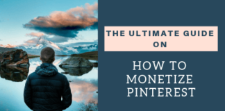 How to Monetize Pinterest Account – The Ultimate Guide