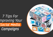 7 Tips For Improving Your Social Media Campaigns